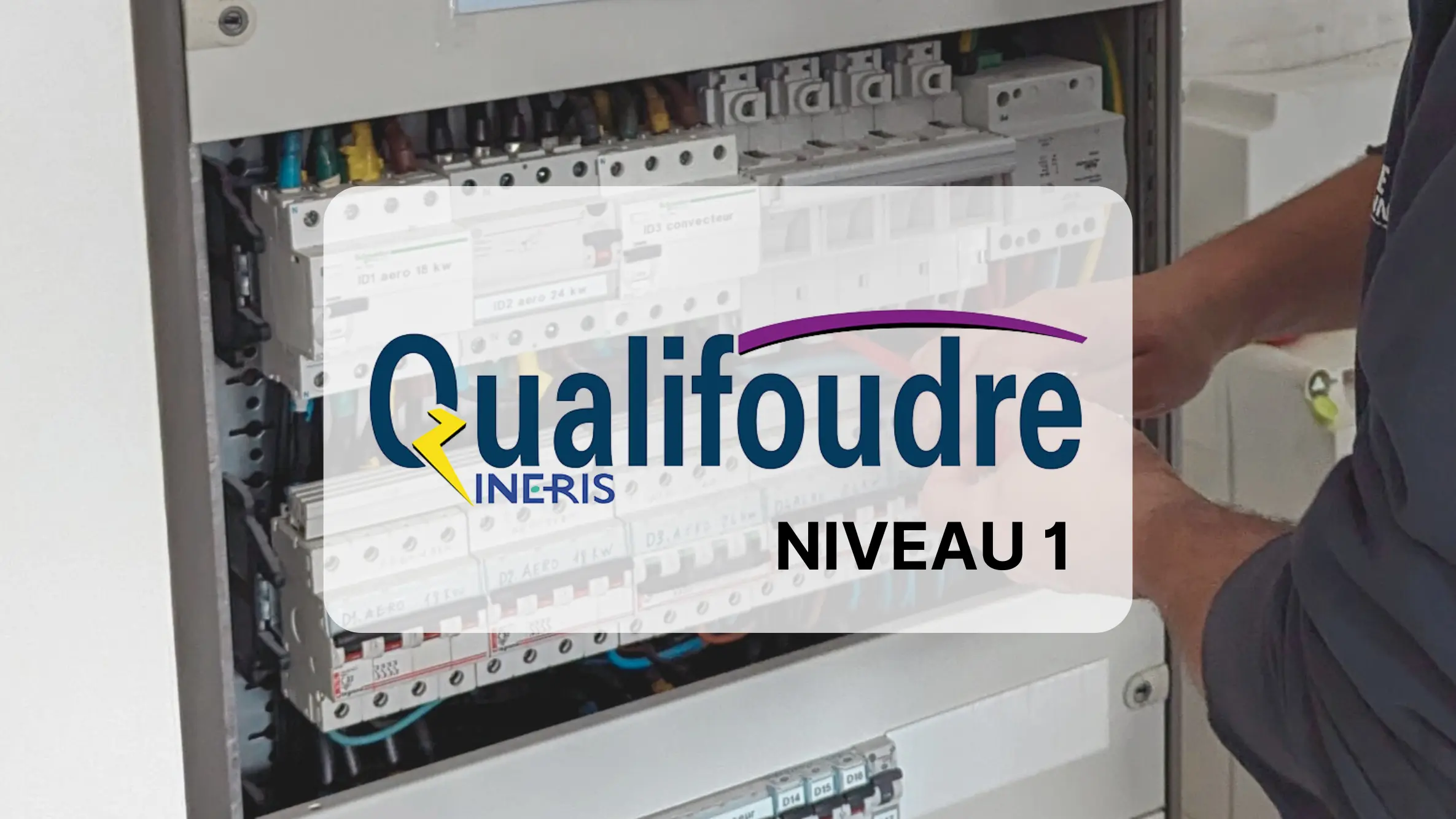 Formation qualifoudre niveau 1